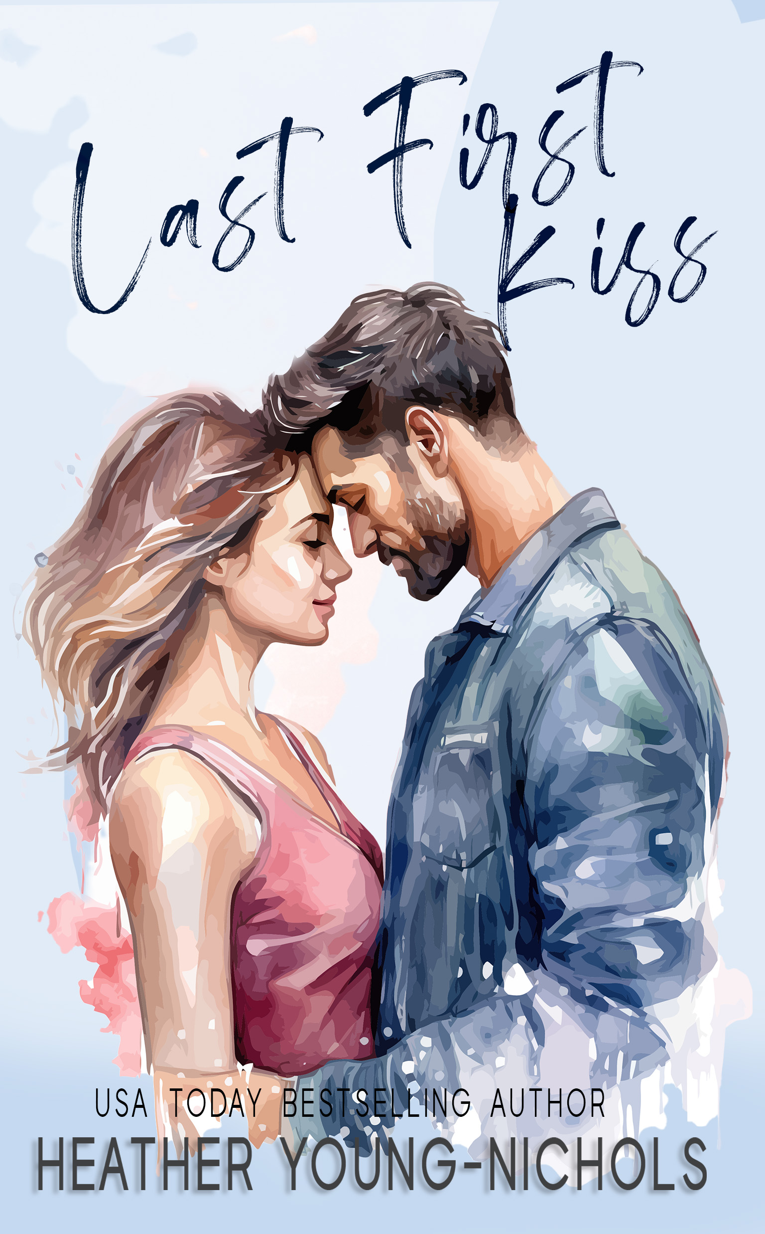 Last First Kiss book cover