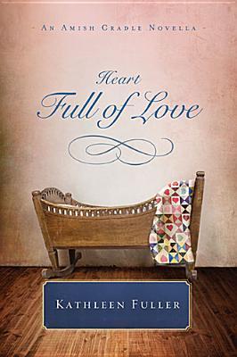 A Heart Full of Love book cover