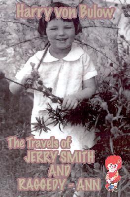 The Travels of Jerry Smith and Raggedy-Ann book cover