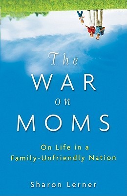 The War on Moms book cover