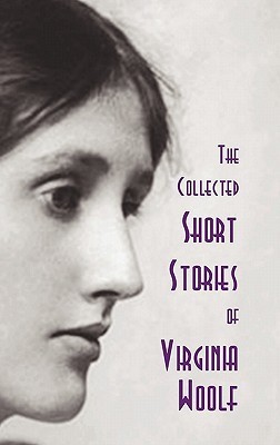 The Complete Shorter Fiction of Virginia Woolf book cover