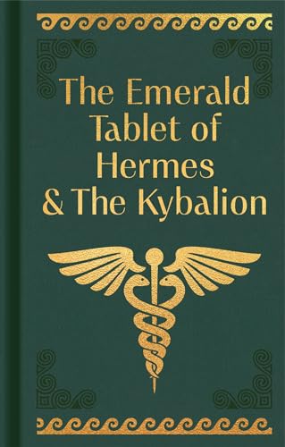 The Emerald Tablet of Hermes & The Kybalion book cover