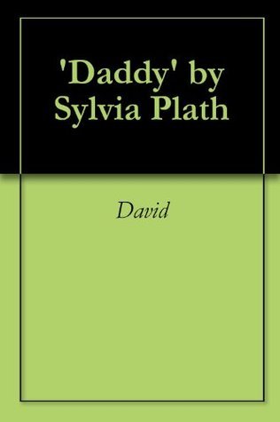 'Daddy' by Sylvia Plath book cover
