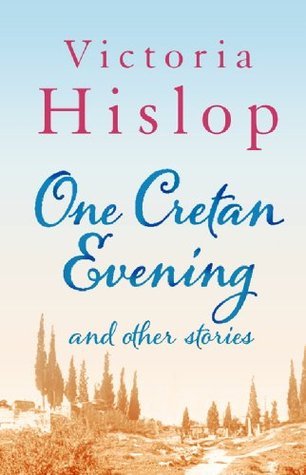 One Cretan Evening and Other Stories book cover