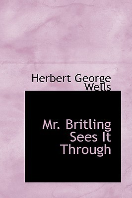Mr. Britling Sees it Through book cover