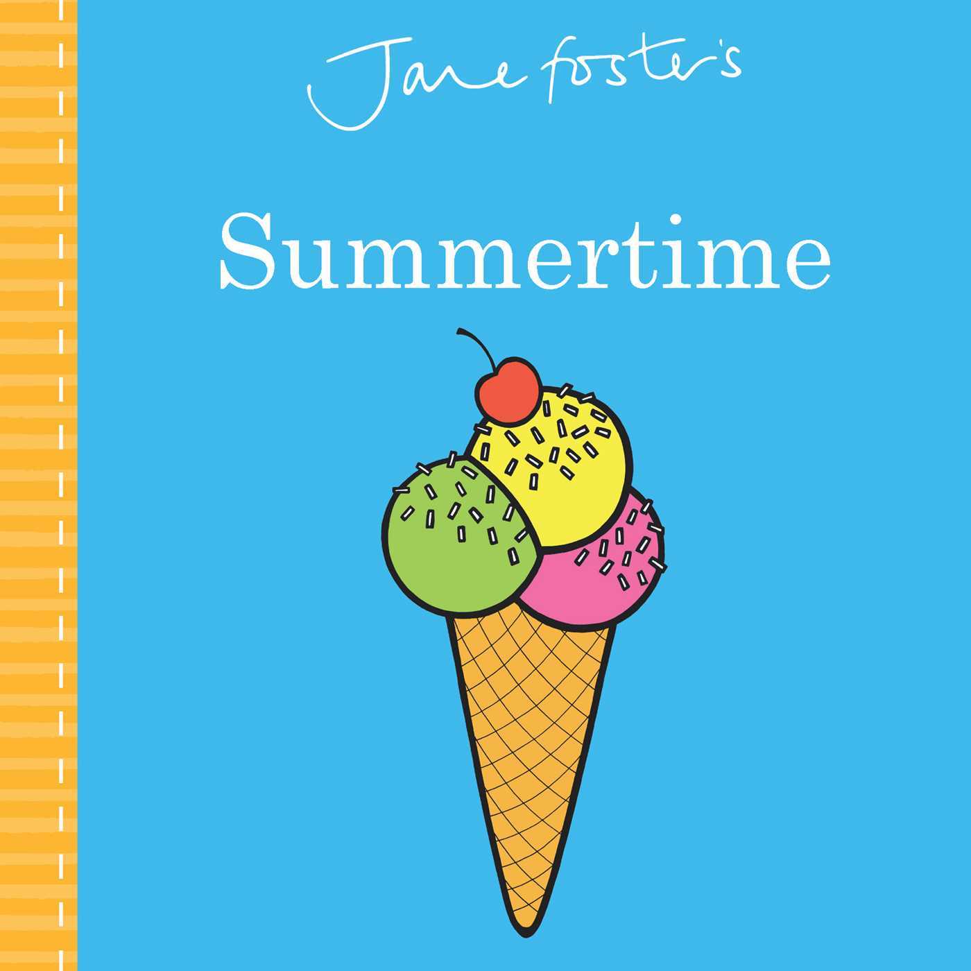 Jane Foster's Summertime book cover
