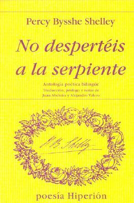 No despertéis a la serpiente book cover