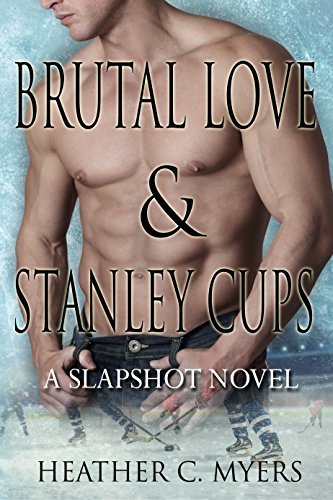 Brutal Love & Stanley Cups book cover