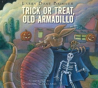 Trick or Treat, Old Armadillo book cover