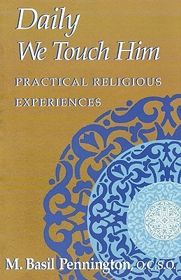 Daily We Touch Him book cover