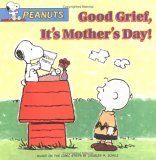 Good Grief, It's Mother's Day! book cover