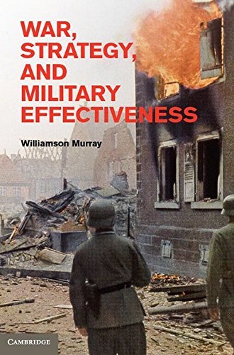 War, Strategy, and Military Effectiveness book cover