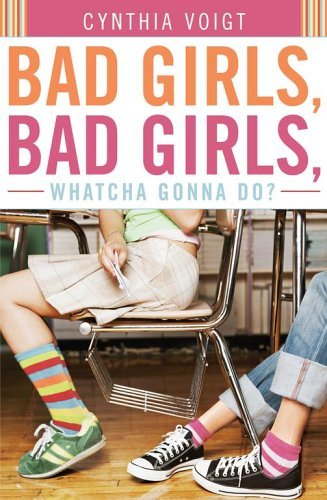 Bad Girls, Bad Girls, Whatcha Gonna Do? book cover