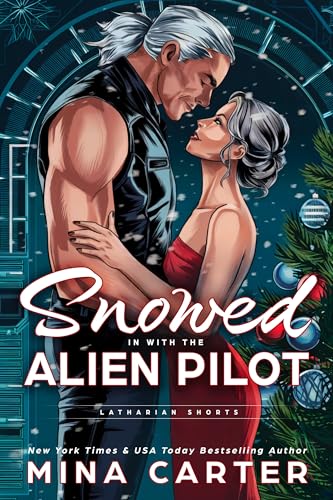 Snowed in with the Alien Pilot book cover