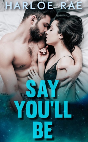 Say You'll Be book cover