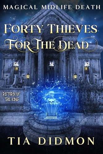 Forty Thieves for the Dead book cover
