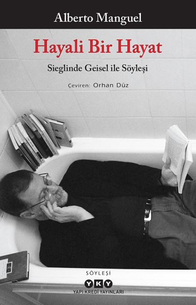 Hayali Bir Hayat – Sieglinde Geisel ile Söyleşi book cover