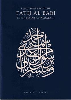 Selections From The Fath Al Bari book cover