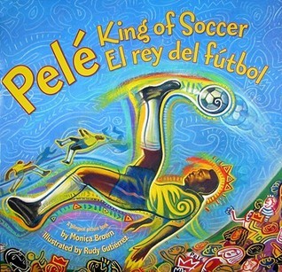 Pele, King of Soccer/Pele, El rey del futbol book cover