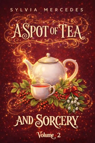A Spot of Tea and Sorcery book cover 2
