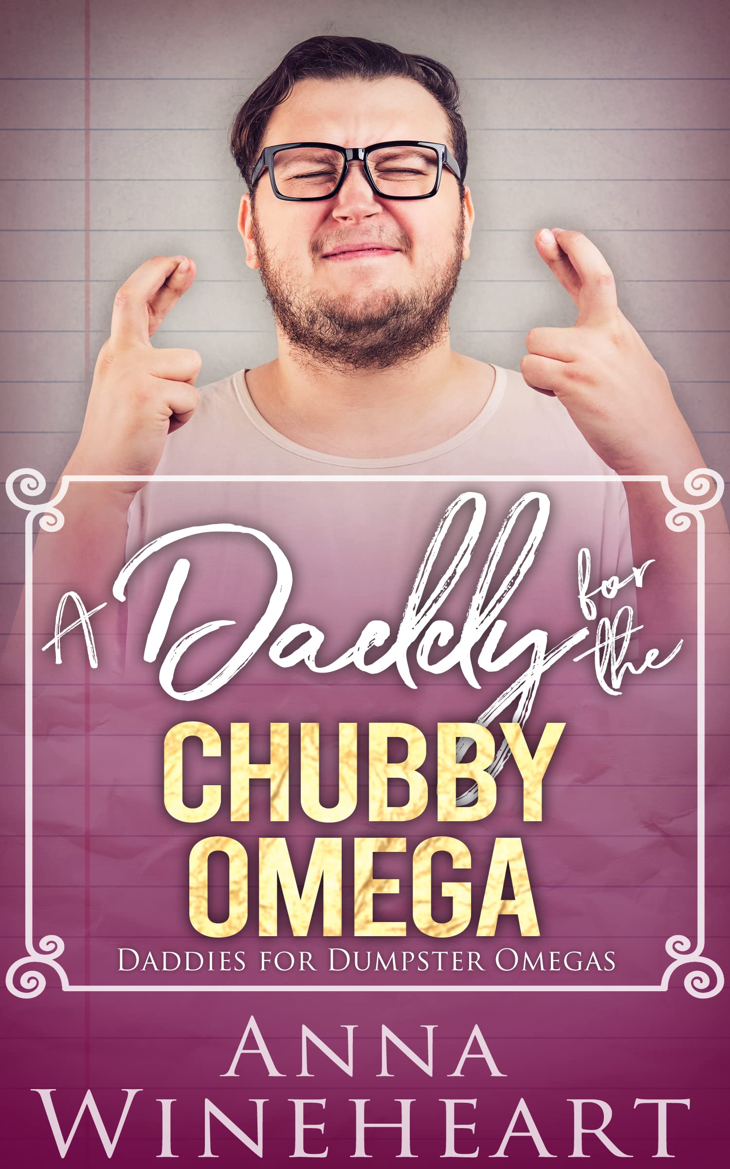 A Daddy for the Chubby Omega book cover