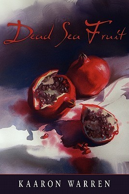 Dead Sea Fruit book cover
