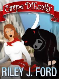 Carpe DiEmily (Parts 1 & 2) book cover