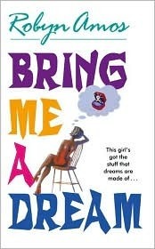 Bring Me a Dream book cover