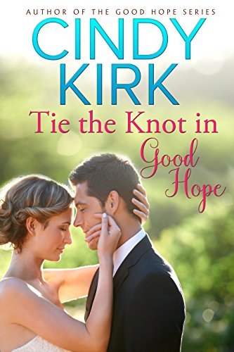 Tie the Knot in Good Hope book cover