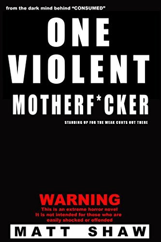One Violent MotherF*cker book cover