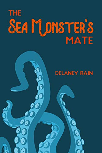 The Sea Monster's Mate book cover 1