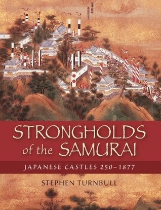 Strongholds of the Samurai book cover
