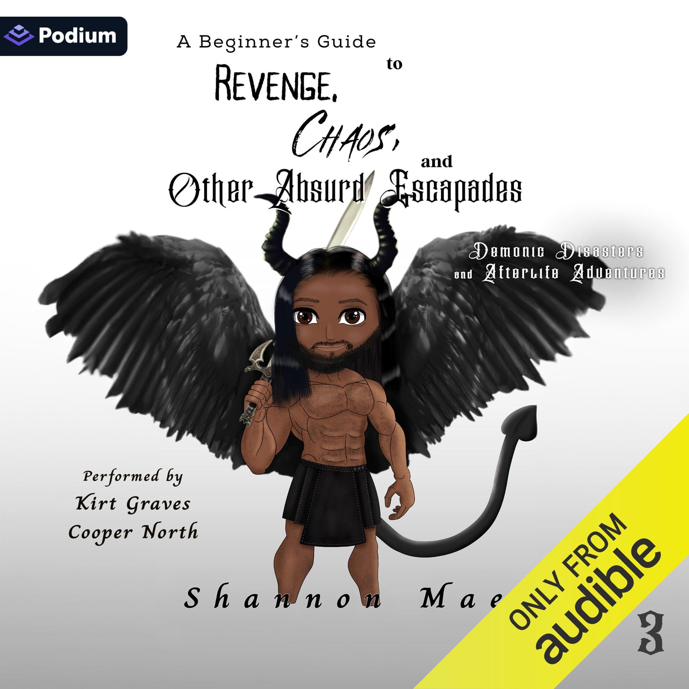 A Beginner's Guide to Revenge, Chaos, and Other Absurd Escapades book cover