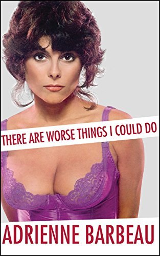 There Are Worse Things I Could Do book cover