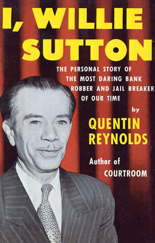 I, Willie Sutton book cover