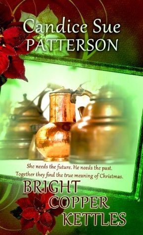 Bright Copper Kettles book cover