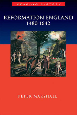 Reformation England 1480-1642 book cover