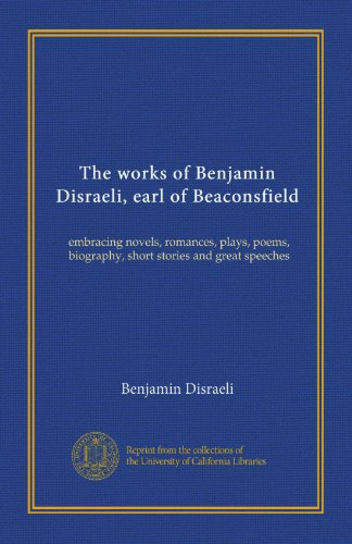 The works of Benjamin Disraeli, earl of Beaconsfield (v.14) book cover