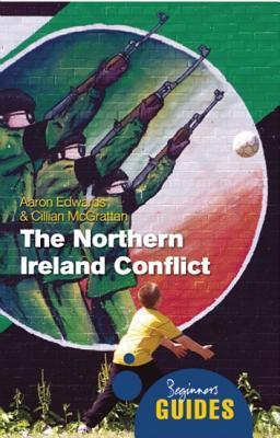 The Northern Ireland Conflict book cover