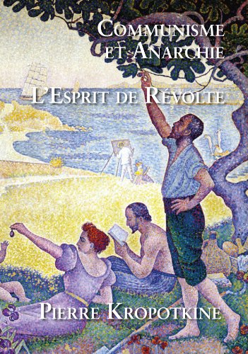 Communisme et Anarchie - L'Esprit de Révolte book cover