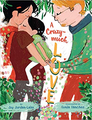 A Crazy-Much Love book cover