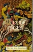 Middle Ages Myths & Legends book cover