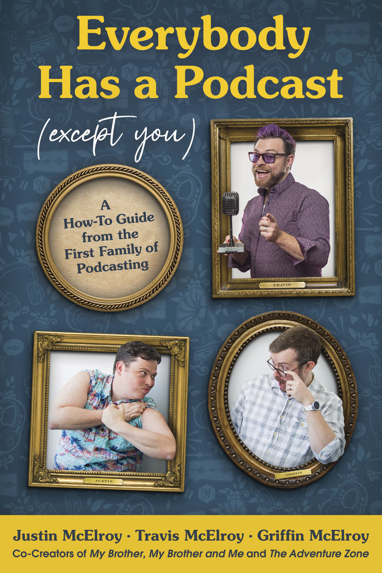 Everybody Has a Podcast (Except You) book cover