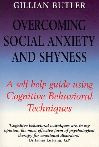 Overcoming Social Anxiety and Shyness book cover
