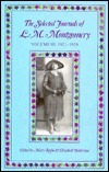 The Selected Journals of L.M. Montgomery book cover 3