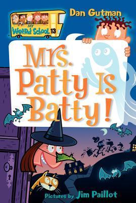 Mrs. Patty Is Batty! book cover