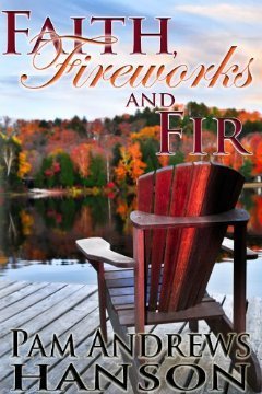 Faith, Fireworks and Fir book cover