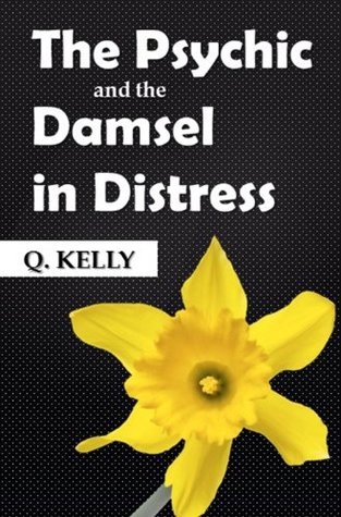 The Psychic and the Damsel in Distress book cover