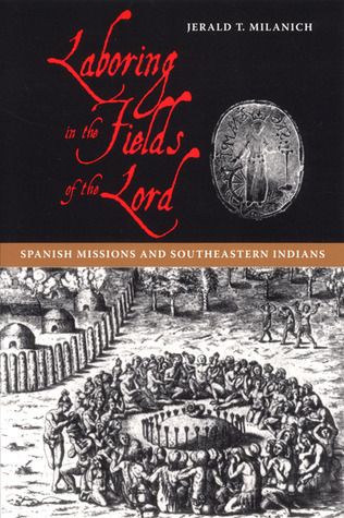 Laboring in the Fields of the Lord book cover