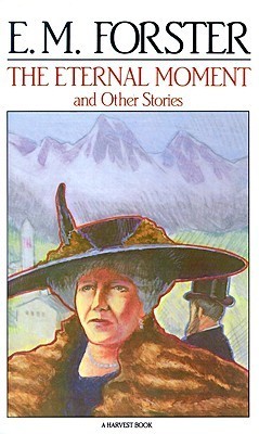 The Eternal Moment and Other Stories book cover